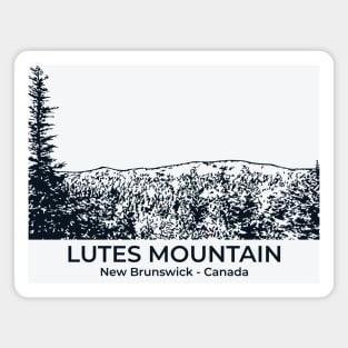 Lutes Mountain - New Brunswick Magnet